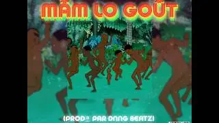 Mr JeyDa - M&acirc;m Lo Go&ucirc;t