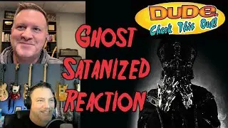 Ghost - Satanized - Reaction!