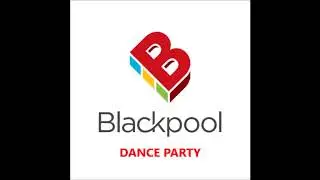 Blackpool Dance Party - Dub Be Good To Me - Beats International