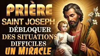 PRIÈRE PUISSANTE À SAINT JOSEPH, POUR DES CAUSES DIFFICILES - DÉBLOQUER TOUTE SITUATION🙏