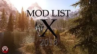 BEST SKYRIM SE Graphics 2018 !! | ModList X | Part 1 -  Lake Ilinalta