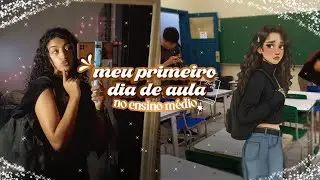 Meu primeiro dia de aula no ensino médio!! | Diário Escolar, Volta às Aulas (Vlog) 