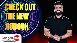 Gadgets 360 With Technical Guruji: Check Out The New JioBook