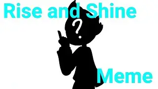 Rise and Shine (Among Us)(animation)