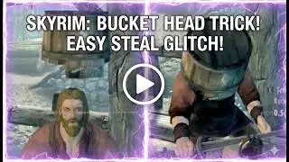 Skyrim's Most Legendary Trick: Why the Bucket Trick Still Works?