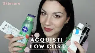 💧 SKINCARE : ACQUISTI LOW COST ! | MIM