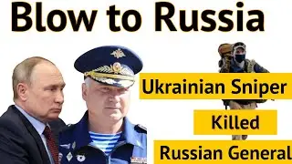 Big blow to Russia | Top Russian Military General Killed | Russia face difficulty |  total affairs