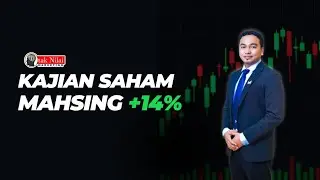 KAJIAN SAHAM MAHSING +14% #saham 