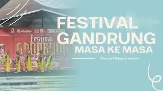 Festival Gandrung Masa Ke Masa