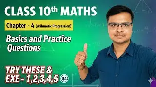 class 10 maths / arithmetic progressions /TRY THESE & EXE - 1 ,2 , 3, 4 , 5 / समान्तर श्रेणी  #cgbse