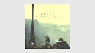 Sex Drugs & DEATH STRANDING DIRECTOR'S CUT | Part 3.1: Lakeknot City | [PS5 | 1080p60FPs | HDR]