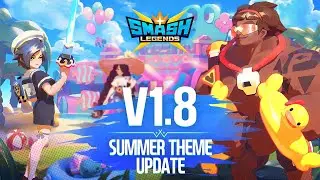 [SMASH LEGENDS]v1.8 PATCH NOTES PREVIEW