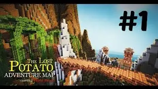 The Lost Potato Chapter #1(With Friends):Part 1