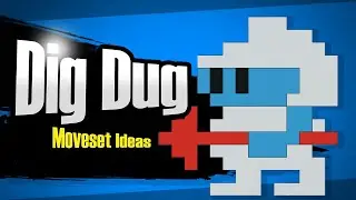Dig Dug (Super Smash Bros.) [MOVESET IDEAS]