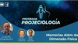 Программа проектиологии: Воспоминания за пределами физического измерения (IIPC-LIVE)