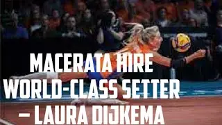 Macerata hire world-class setter &ndash; Laura Dijkema