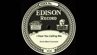 I Hear You Calling Me - Ernst Albert Couturier