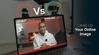 OBSBOT Tiny 3 vs Insta360 Link 2: Which Makes You Look Better on Camera?