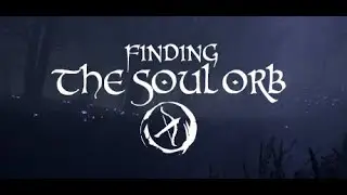Finding the Soul Orb Full Game HD PC RU Gameplay 2020