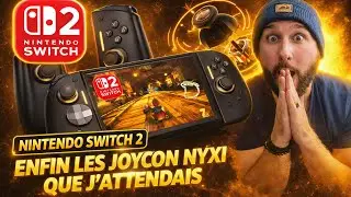 NINTENDO SWITCH 2 : ENFIN LES NOUVEAUX JOYCON NYXI QUE J'ATTENDAIS TELLEMENT 😱🔥