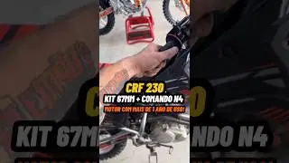 SE LIGA NESSA CRF 230 COM KIT 67mm + COMANDO N4! 🔥🚀 #crf230 #230 #ohc #motorohc #kit67mm