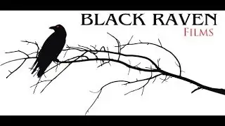 Black Raven Films Reel