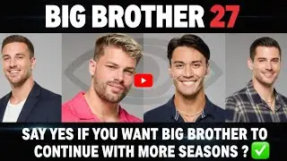Fans Unite! Say YES to Big Brother 27 and Keep the Show Going ? BB 27 ALL STAR UPDATE !