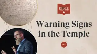 Warning Signs in the Temple - Acts 24