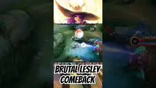 Lesley One Shot Montage Epic Comeback #shorts #mlbb #mobilelegends #lesleymontage