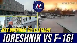 &iexcl;Oreshnik destruy&oacute; sede de los F-16! Jefe de defensa brit&aacute;nico espantado vio el ataque, estaba cerca
