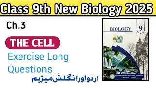Long questions||Exercise long questions||chapter 3 New book biology class 9th