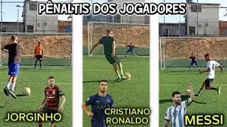 PÊNALTIS DOS JOGADORES⚡️⚽️ (Jorginho Cr7 Messi)