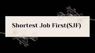 Shortest Job First(SJF) non-preemptive cpu scheduling algorithm