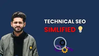 Technical SEO Concepts Simplified