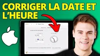Comment corriger la date et l&rsquo;heure sur MacBook (date et heure incorrectes)