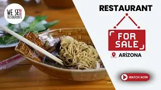Authentic Thai Restaurant for Sale | Thriving Independent Concept in Arizona (26542)