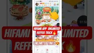 Hifami App Unlimited 18 Rs Refer Trick Live