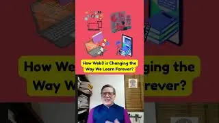 Web3 and the Future of Education: What You Need to Know