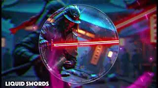 LIQUID SWORDS ⚔️ SAMURAI TRAP ANTHEM 2025 | Anime Type Beat