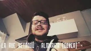 La Rue KETANOU - Almarita (Cover)