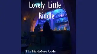 Lovely Little Riddle