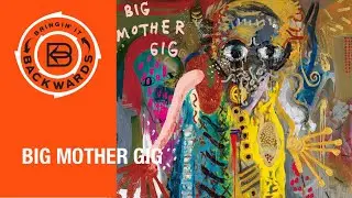 Interview with Big Mother Gig