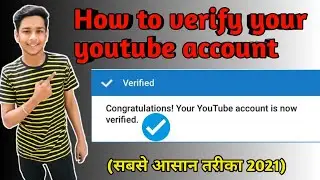 How to verify your youtube account ||Add custom thumbnail ||Raj k tech