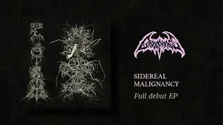 COSMOPHAGE - Sidereal Malignancy (Full EP)