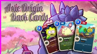 Axie Origin Review: The Straw That Broke The Camel's Back, or Cards Rather