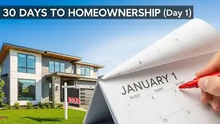 New Year, New Home: Your 30-Day Roadmap to Ownership (Day 1)
