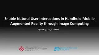 Enable Natural User Interactions in Handheld Mobile Augmented Reality through Image Computing