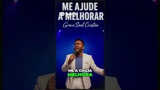 Me Ajude a Melhorar &ndash; Vers&atilde;o Groove Soul (Corte 1)