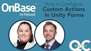 How to Configure Custom Actions in OnBase Unity Forms