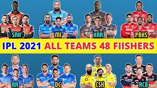 IPL 2021 UAE - All teams 48 dangerous finishers | जाने सभी टीमों के 48 खतरनाक फिनिशरो के नाम